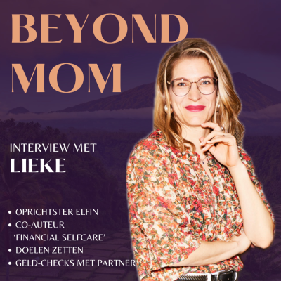 episode #22 Lieke van financieel platform Elfin over het empoweren van vrouwen, die eerste financiële stap zetten en mini-avonturen sparen. artwork