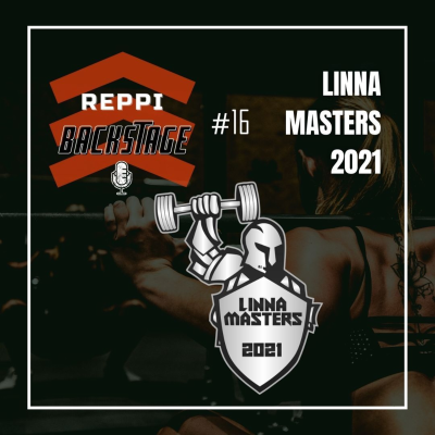 episode Reppi Backstage #16 - Linna Masters 2021 artwork