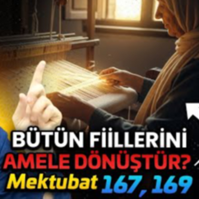 episode Bütün fiillerini amele dönüştür? - Mektubat 167, 169 / Kerem Önder artwork