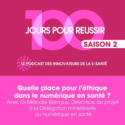 episode #26 - Quelle place pour l'éthique dans le numérique en santé ? artwork