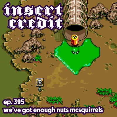 episode Ep. 395 - We've Got Enough Nuts McSquirrels artwork