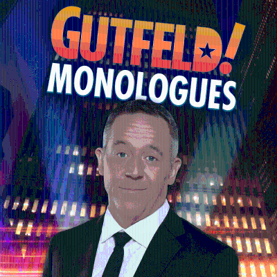 Gutfeld! Monologues