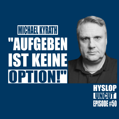 episode Hyslop Uncut #50: Michael Kyrath artwork