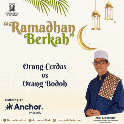 episode Orang Cerdas vs Orang Bodoh - Ustadz Arief B Iskandar artwork