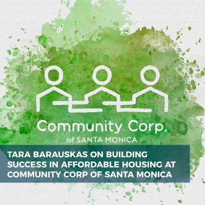 episode Tara Barauskas On Building Success in Affordable Housing at Community Corp artwork