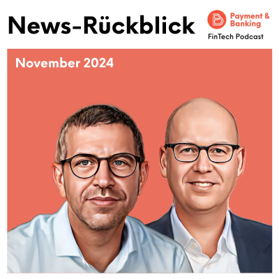 episode #502: Die zehn wichtigsten Fintech-News im November artwork