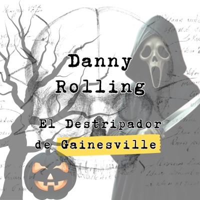 episode Danny Rolling: El Destripador de Gainesville artwork