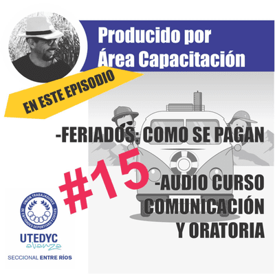 episode Comunicados con vos -EPI 15-UTEDYC seccional Entre Ríos artwork