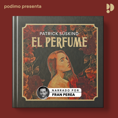 El Perfume NO ACTIVAR NO DISPONIBLE - podcast