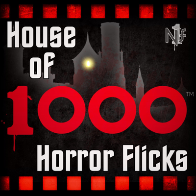 House of 1000 Horror Flicks
