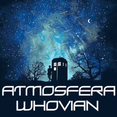 episode ATMÓSFERA WHOVIAN 84: Twice Upon a Regeneration artwork