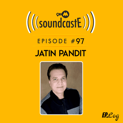 episode Ep.97: 9XM SoundcastE ft. Jatin Pandit artwork