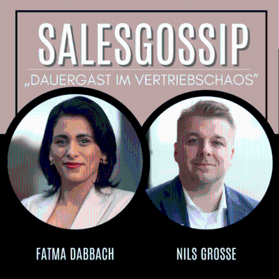 Salesgossip - Dauergast im Vertriebschaos