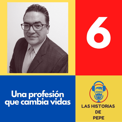 episode Capítulo 6 - Una profesión que cambia vidas - artwork