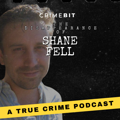 episode The Vanishing of Shane Fell: A Car Crash & 20 Minutes Led to 14 Years of Silence artwork