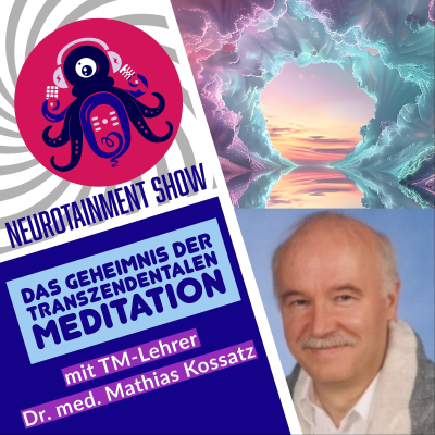 episode DAS GEHEIMNIS DER TRANSZENDENTALEN MEDITATION artwork