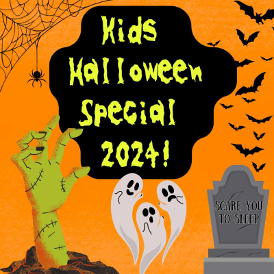 episode 356. Kids Halloween Special 2024! artwork