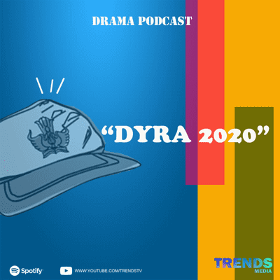 episode DRAMA PODCAST "DYRA 2020" EPS.2 artwork