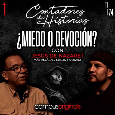 episode Contadores de Historias con Jesús de Nazarte: Santa Muerte ¿Miedo o devoción? artwork