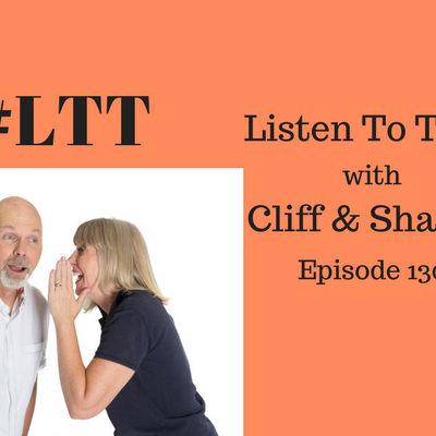 episode 130: Always Be Humble & Kind - #LTT - Listen To This with Cliff & Sharon artwork
