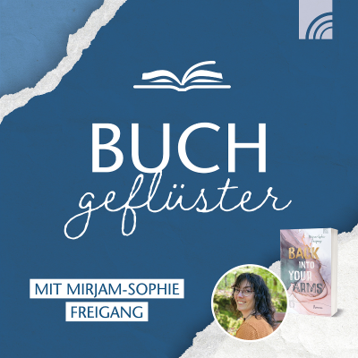 episode Buchgeflüster mit Mirjam-Sophie Freigang: Enemies-to-Lovers vor dem idyllischen Setting Mecklenburgs artwork