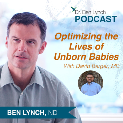 episode Optimizing Lives Of Unborn Children With David Berger artwork