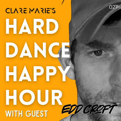 episode Chat with DJ Edd Croft plus Podcast Exclusive Guest Trance Mix artwork