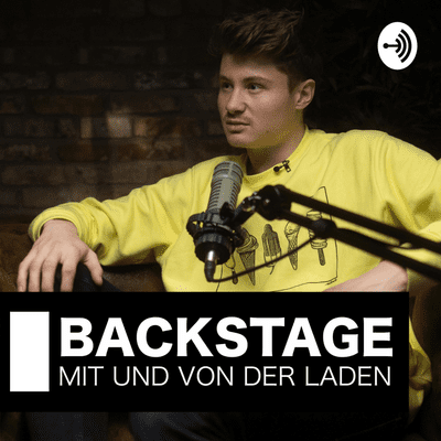 BACKSTAGE Podcast mit Felix von der Laden