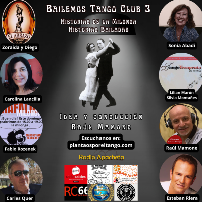 episode 139.4 Bailemos Tango Club 3 - S. Abadi - Zoraida y Diego - P. Valle - F. Rozenek- C. Quer - C. Lancilla - E. Riera artwork