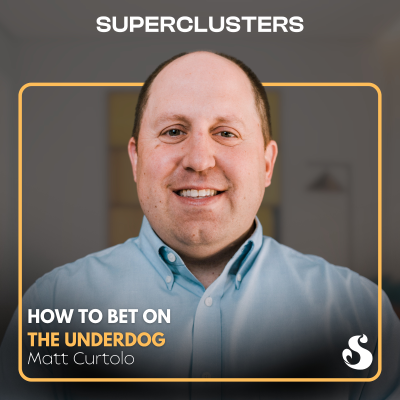 episode How to Bet on the Underdog | Matt Curtolo | Superclusters | S5E6 artwork