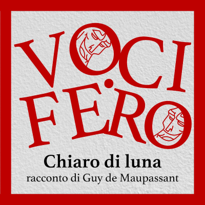 episode Chiaro di luna - racconto - Guy de Maupassant artwork