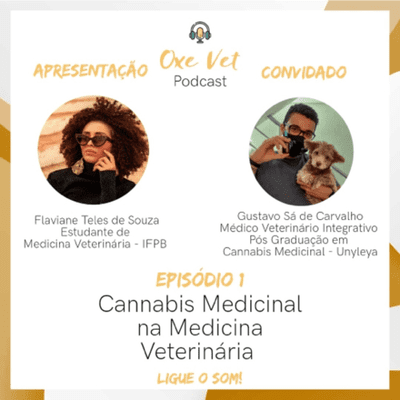 episode O uso da Cannabis Medicinal na Medicina Veterinária (Gustavo Sá) #01 artwork