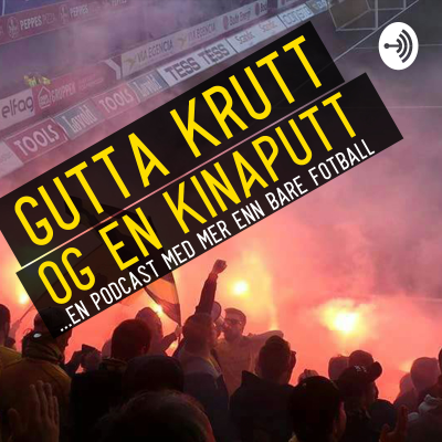 Gutta Krutt og en Kinaputt