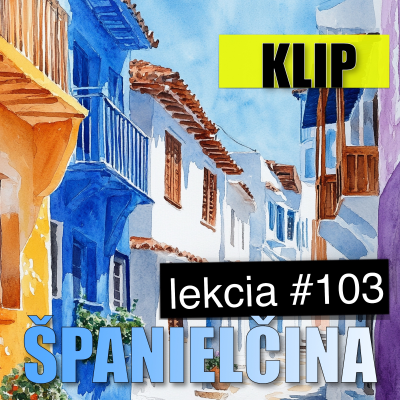 episode Klip k lekcii #103. Reflexívne slovesá sentarse / sentirse - lekcia španielčiny artwork