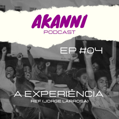 episode A experiência (ref em Larrossa) artwork