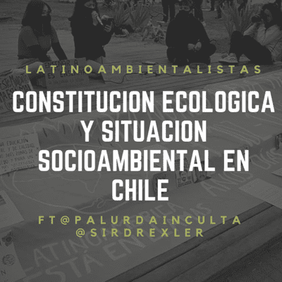 episode Episodio 8 | Constitución Ecológica y Situación Socioambiental en Chile artwork