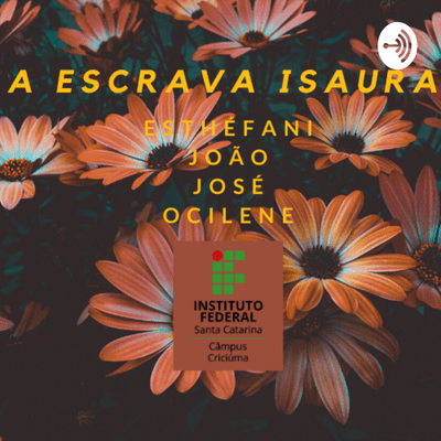 “A ESCRAVA ISAURA” - ENREDO