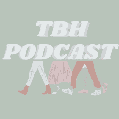 TBH Podcast