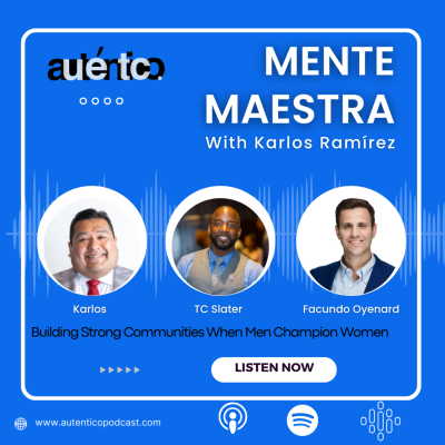 episode Mente Maestra with Karlos Ramírez Featuring Facundo Oyenard and TC Slater artwork