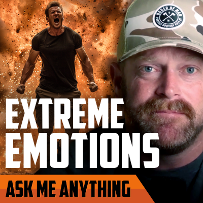 episode Extreme Emotions, Running From Your Problems, and Fighting For Your Life | ASK ME ANYTHING artwork