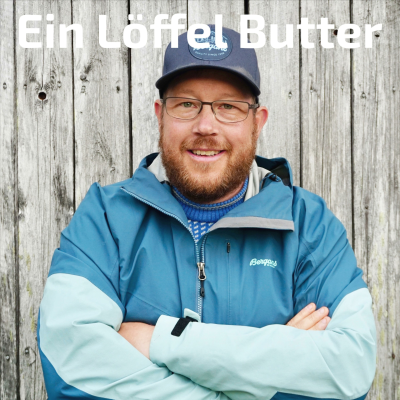 Ein Löffel Butter