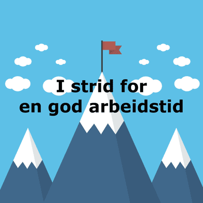 episode 3: I strid for en god arbeidstid artwork