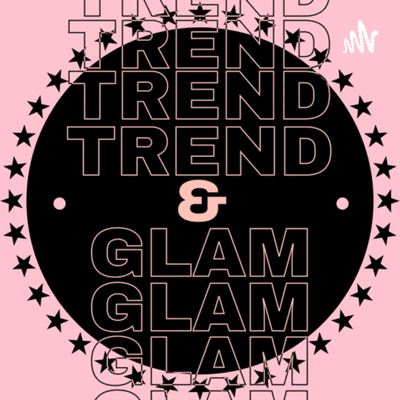 Trend y glam