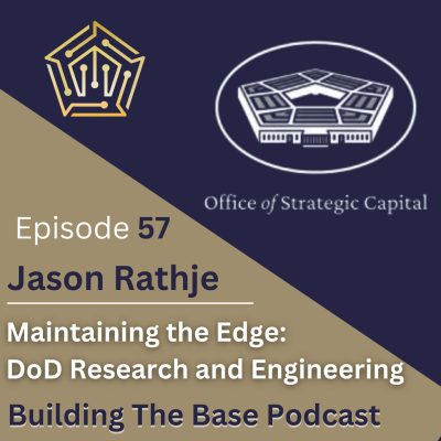 episode Jason Rathje, Director Office of Strategic Capital - DoD artwork