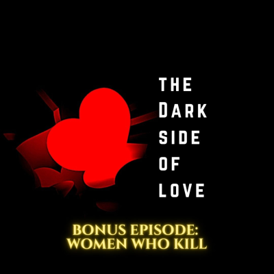 episode Rewind: 007 - Women Who Kill - Elisa McNabney: Also Known as Murder, Part 2 artwork