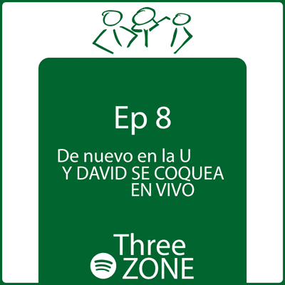episode EP 8: De nuevo en la U y David se coquea en vivo. artwork