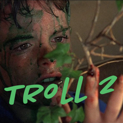 episode #24 - Troll 2: A Mad Pride Fairy Tale artwork