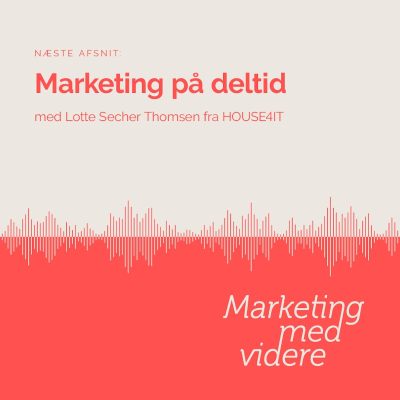 episode Afsnit #50: Marketing på deltid artwork