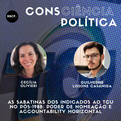 episode As sabatinas dos indicados ao TCU no pós-1988: poder de nomeação e accountability horizontal - Episódio #29 artwork