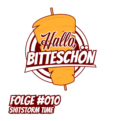 episode Folge #010 - Shitstorm Time artwork